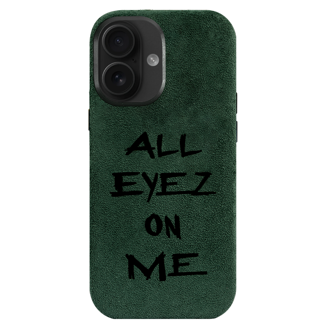 All eyez on me - iPhone Case