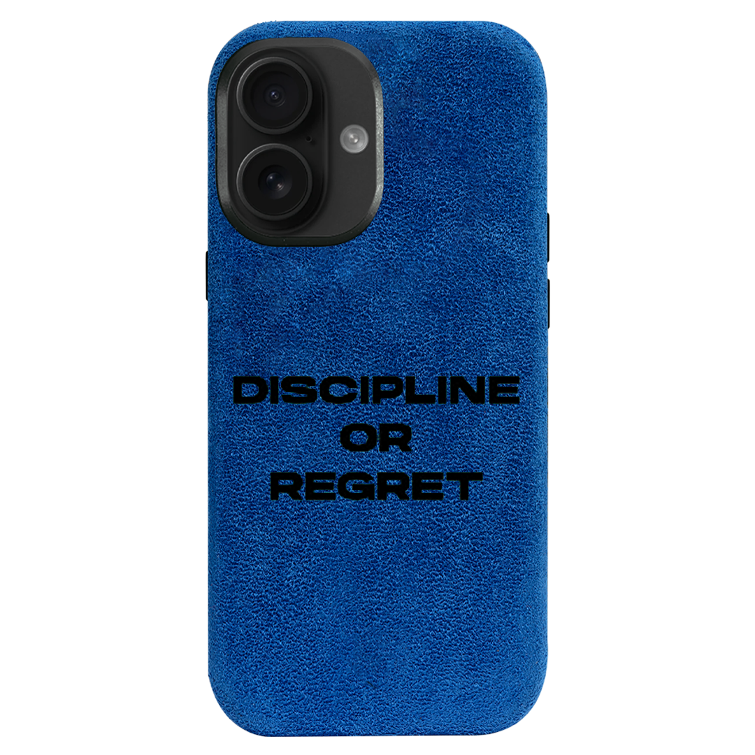 Discipline or Regret - iPhone Case