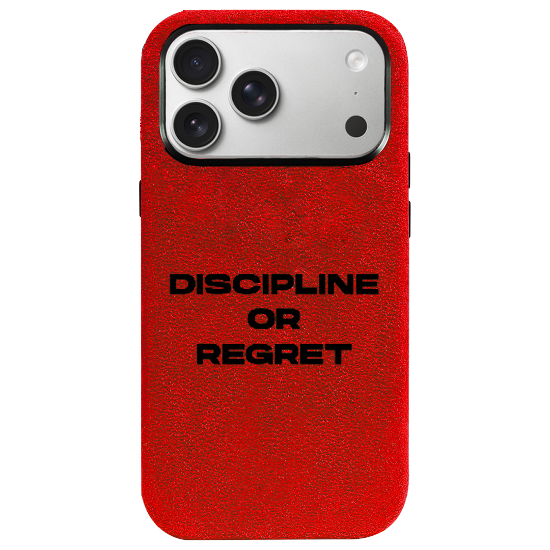 Discipline or Regret - iPhone Case