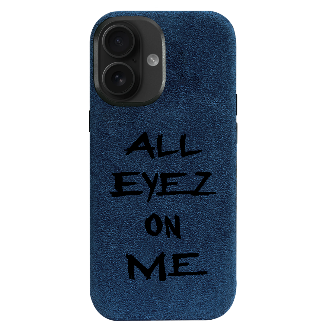 All eyez on me - iPhone Case