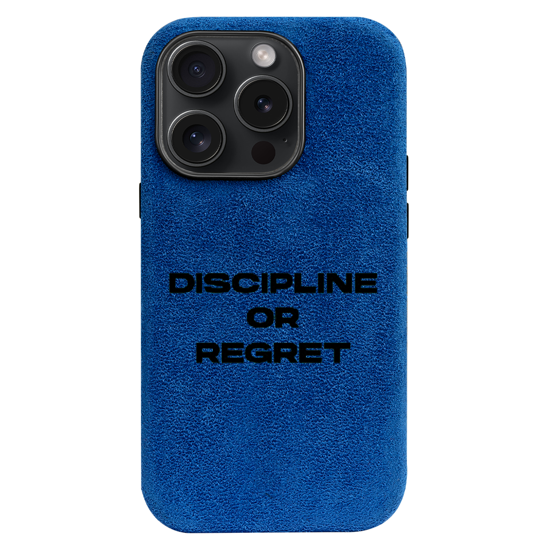 Discipline or Regret - iPhone Case