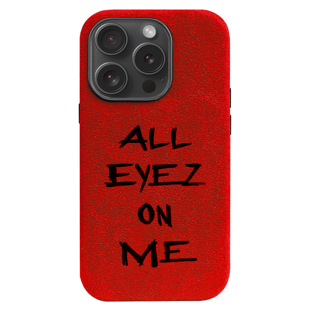 All eyez on me - iPhone Case
