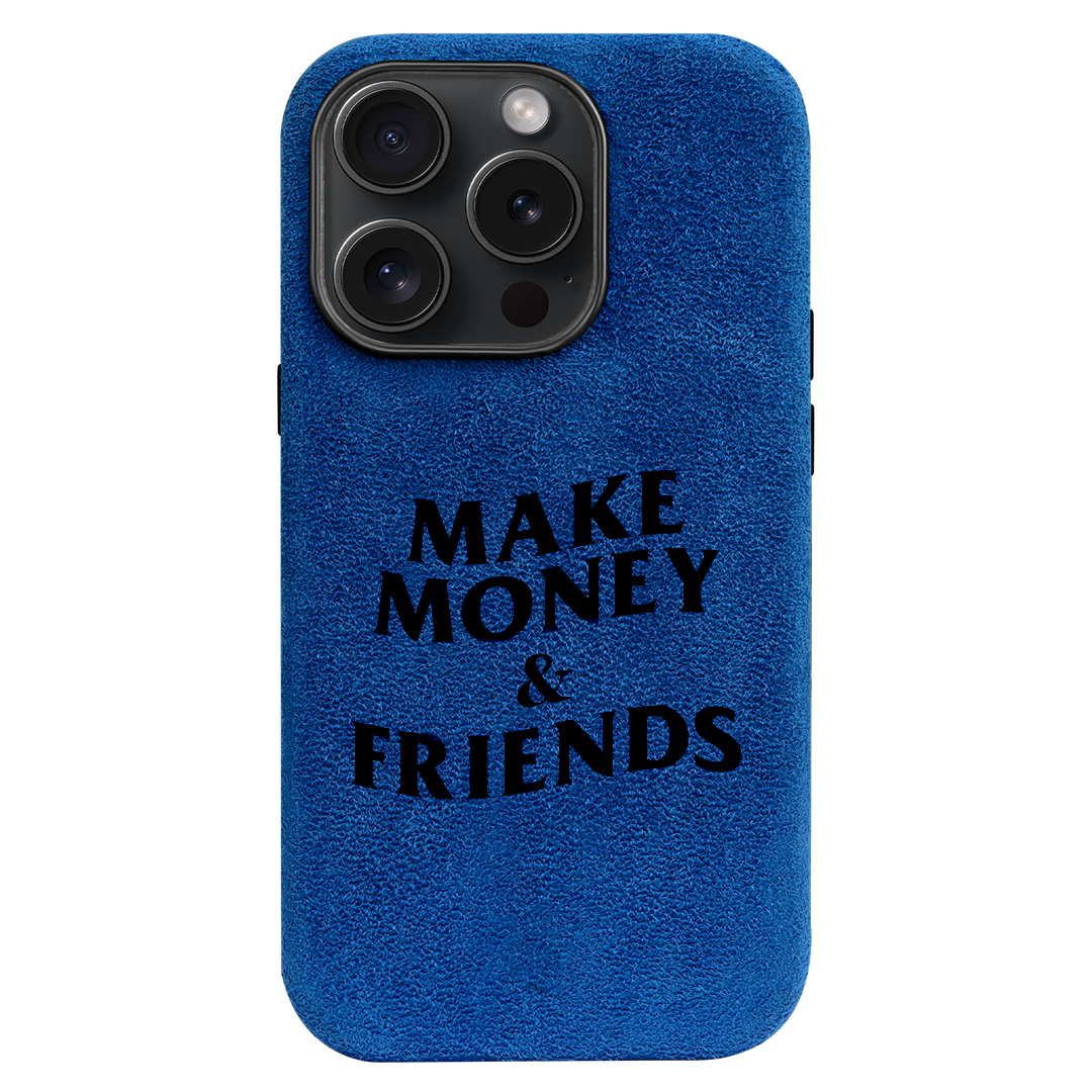 Make Money & Friends - iPhone Case