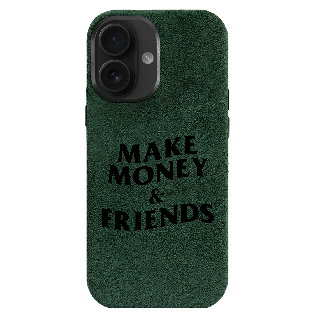 Make Money & Friends - iPhone Case