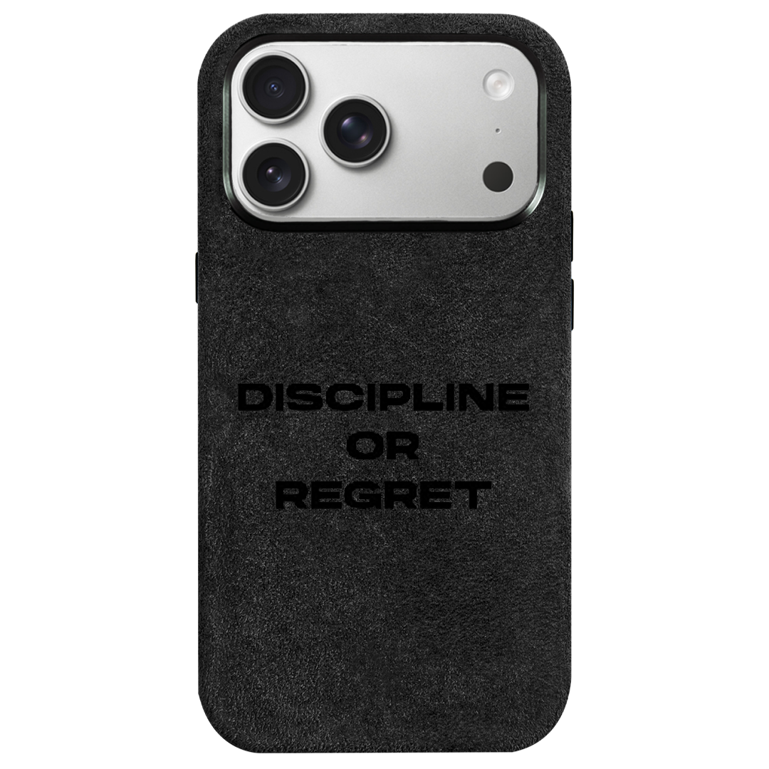 Discipline or Regret - iPhone Case