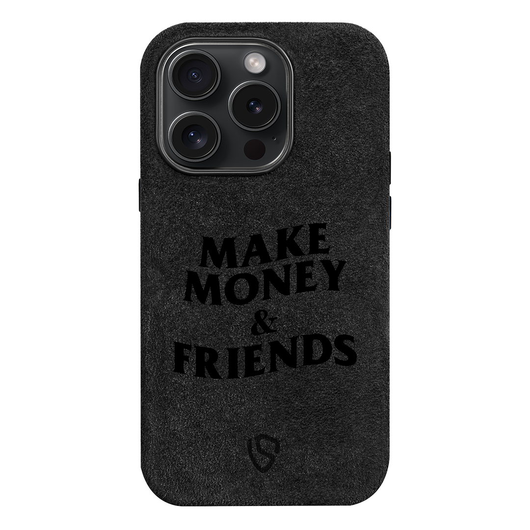 Make Money & Friends - iPhone Case