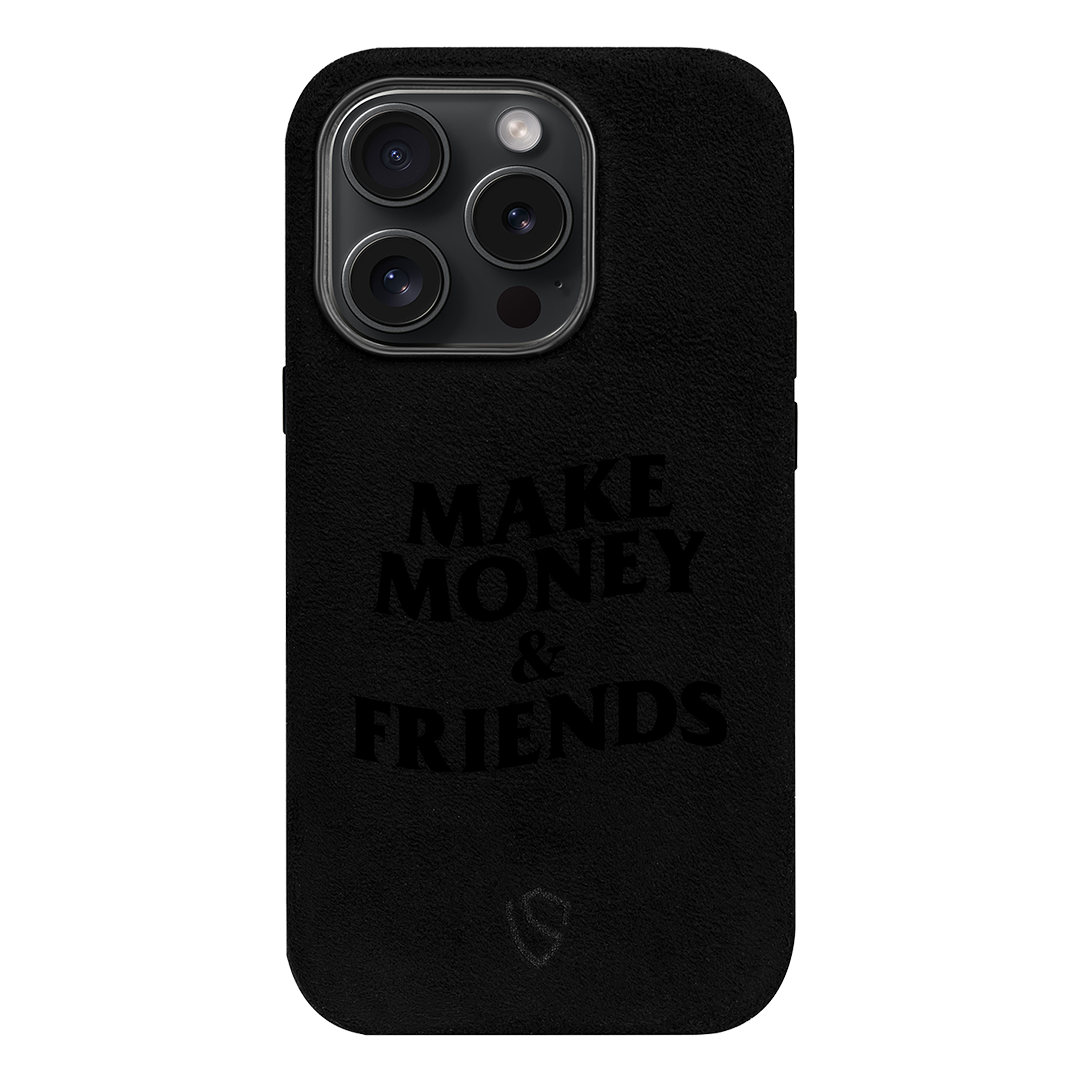 Make Money & Friends - iPhone Case