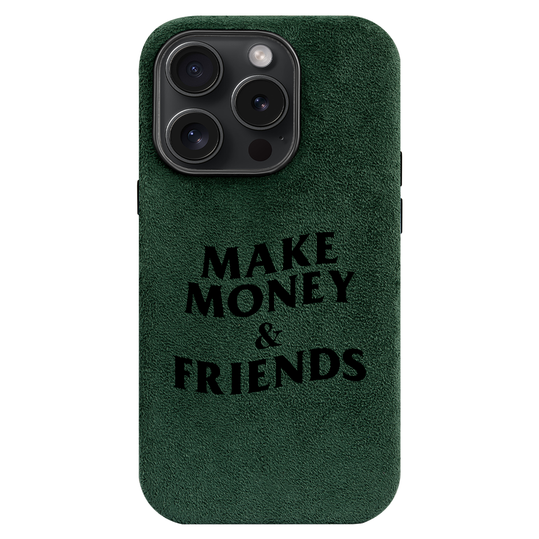Make Money & Friends - iPhone Case